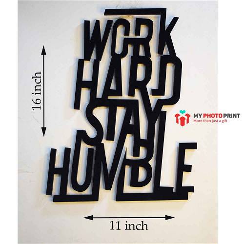Work Hard Stay Humble 2.O Wooden Wall Decoration