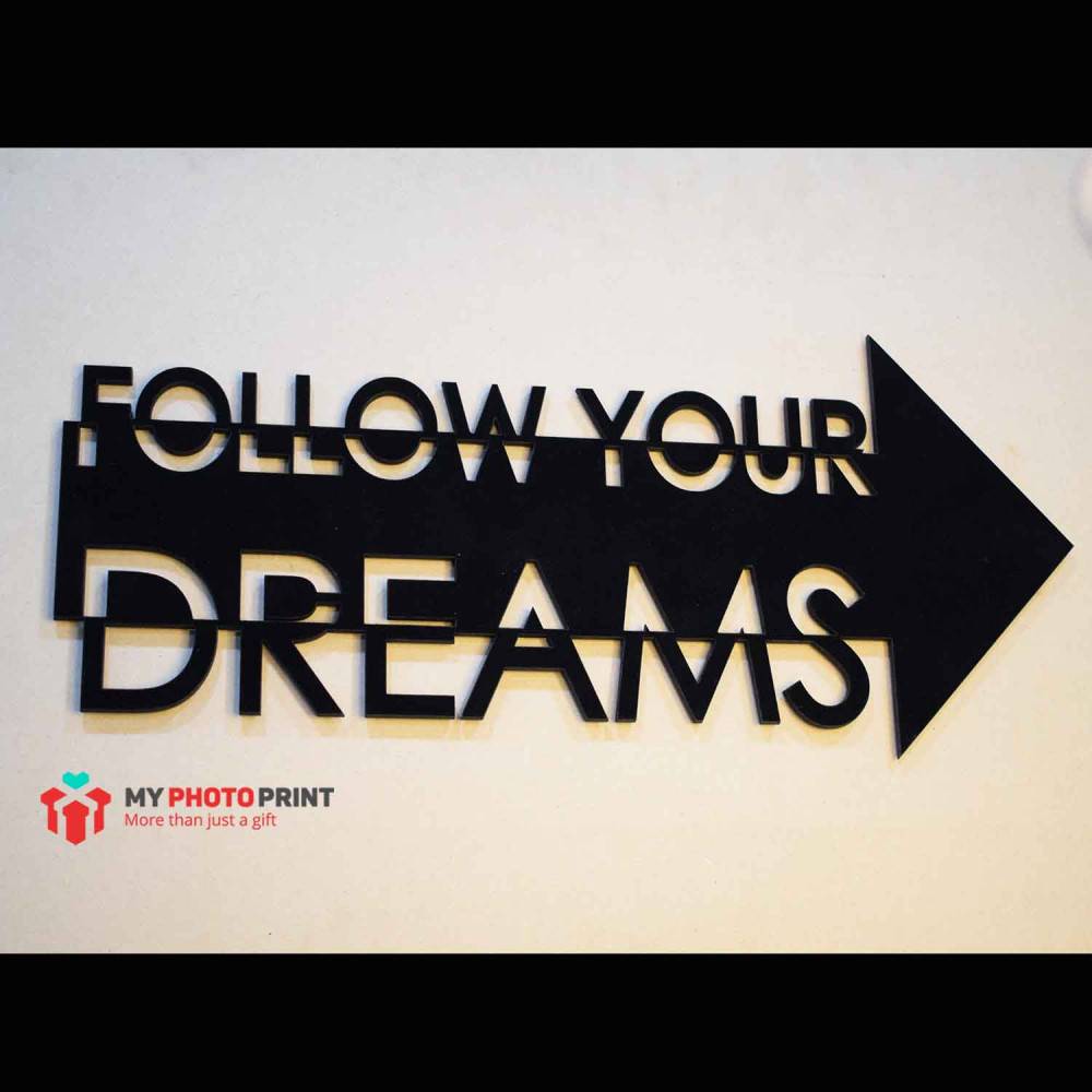 Follow Your Dreams Wooden Wall Decoration