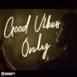 Neon Good Vibes Only Led Neon Sign Decorative Lights Wall Decor