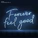 Neon Forever Feel Good Led Neon Sign Decorative Lights Wall Decor