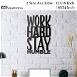 Work Hard Stay Humble Wooden Wall Decoration